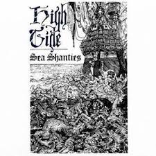 HIGH TIDE - Sea shanties (Esoteric recordings remastered )